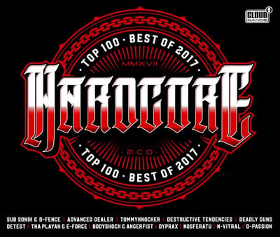 Hardcore Top 100 - Best Of 2017 (CD)