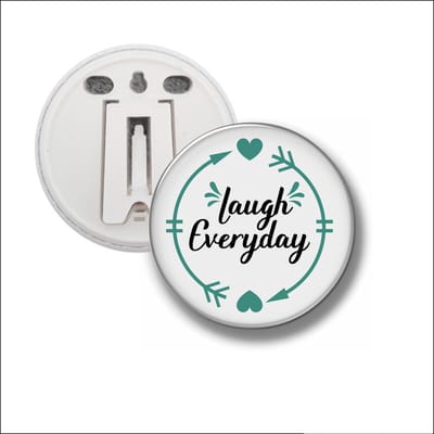 Button Met Clip 58 MM - Laugh Everyday