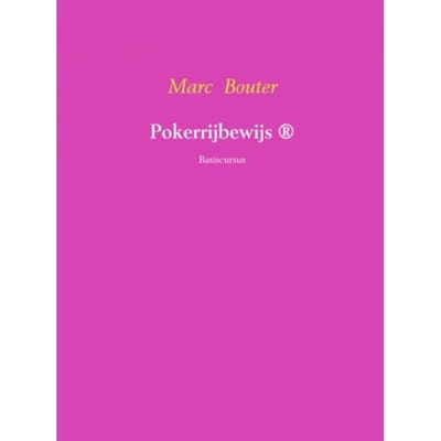 Pokerrijbewijs - Marc Bouter
