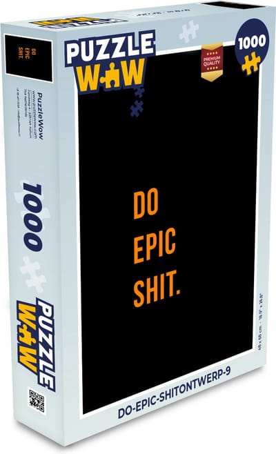 Puzzel Quotes - Do epic shit - Oranje - Zwart - Legpuzzel - Puzzel 1000 stukjes volwassenen