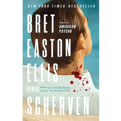 Scherven - Bret Easton Ellis