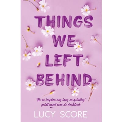 Things We Left Behind - Knockemout - Lucy Score