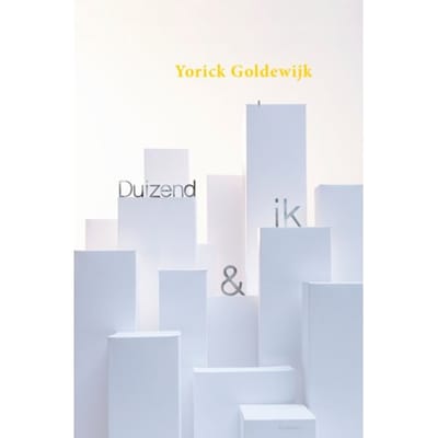 Duizend & Ik - Yorick Goldewijk