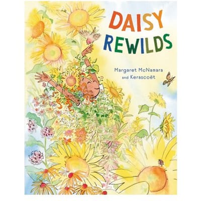 Daisy Rewilds - Margaret McNamara
