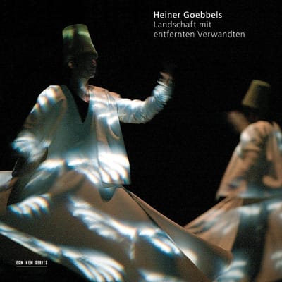 Heiner Goebbels - Landschaft Mit Entfernten Verwandten (CD)