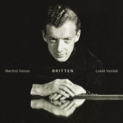 Lukas Vasilek, Martinu Voices - Britten: Ceremony Of Carols (CD)