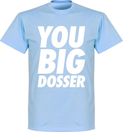 You Big Dosser T-shirt - Licht Blauw - XS