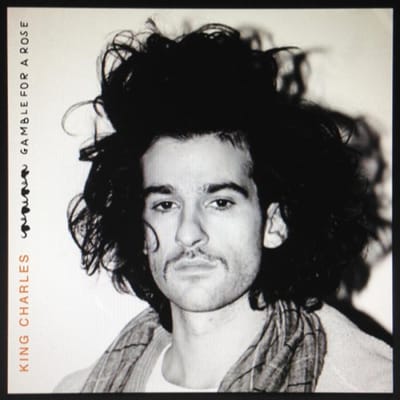 Gamble For A Rose - King Charles