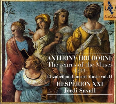 Hespèrion XXI, Jordi Savall - The Teares Of The Muses 1599 (Elizabethan Consort Music Vol. II) (CD)