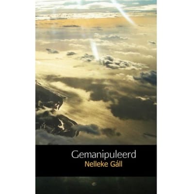 Gemanipuleerd - Nelleke Gáll