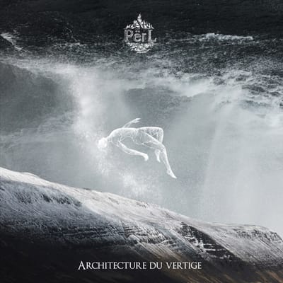 Përl - Architecture Du Vertige (LP)