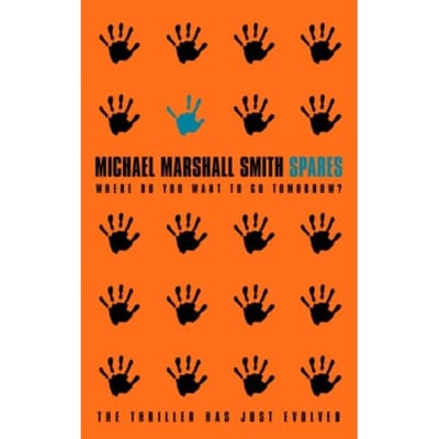 Spares - Michael Marshall Smith