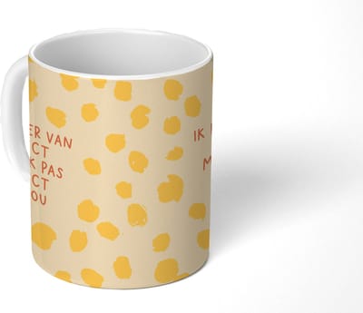 Mok - Koffiemok - Liefde - Spreuken - Ik pas perfect bij jou - Quotes - Mokken - 350 ML - Beker - Koffiemokken - Theemok - Mok met tekst