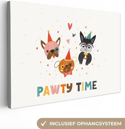 Canvas Schilderij Honden - Quotes - Pawty time - Spreuken - 30x20 cm - Wanddecoratie