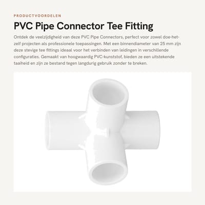 Dailygoods- PVC Fitting 4-Weg - 10 Stuks - 25mm Binnendiameter - Kunststof Connector - Lichtgewicht - Eenvoudig te Installeren