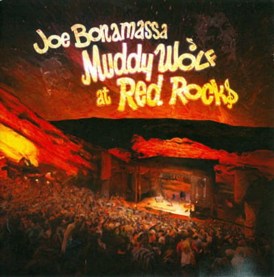 Muddy Wolf At Red Rocks - Joe Bonamassa