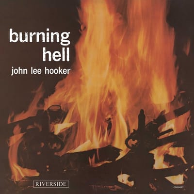 John Lee Hooker - Burning Hell (LP) (Remastered) (Bluesville Acoustic Sounds)
