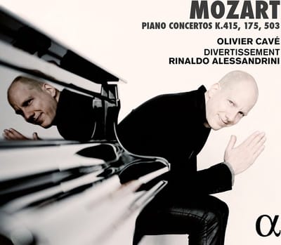 Olivier Cavé, Divertissement, Rinaldo Alessandrini - Mozart: Piano Concerto K415, 175, 503 (CD)
