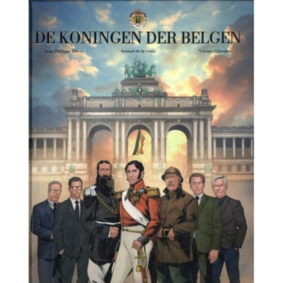 De Koningen Der Belgen - De Koningen Der Belgen - Arnaud De La Croix