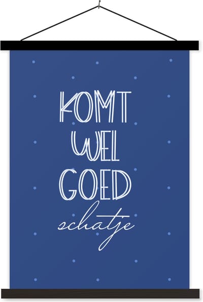 Posterhanger incl. Poster 60x80 cm - Schoolplaat - Beterschap - Spreuken - Liefde - Textielposter - Zwarte latten