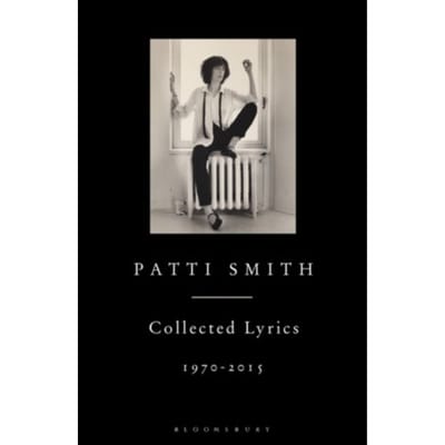 Collected Lyrics - Patti Smith