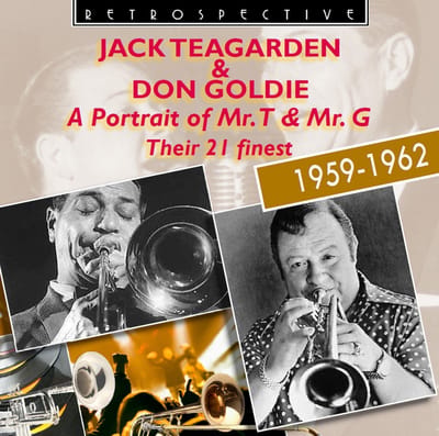 Jack Teagarden & Don Goldie - A Portrait of Mr. T & Mr. G (CD)