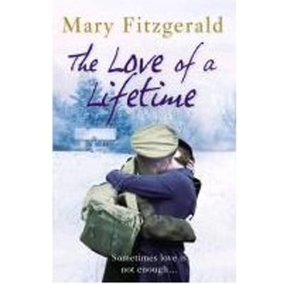 The Love Of A Lifetime - Mary Fitzgerald
