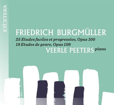 Veerle Peeters - Bergmüller: 25 Etudes Faciles Et Progressive, Opus 100 | 18 Etudes De Genre, Opus 109 (CD)