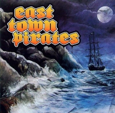 East Town Pirates - East Town Pirates (LP)