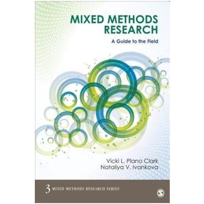 Mixed Methods Research - Vicki L. Plano Clark