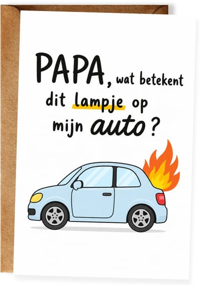 Papa wat betekent dit lampje op mijn auto - Vaderdagkaart - Grappige kaart papa auto - Vaderdagcadeau - Humor wenskaart vader - Ansichtkaart (10x15 cm incl. envelop)