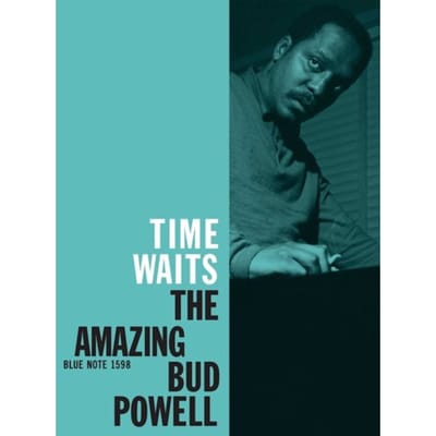 Time Waits: The Amazing Bud Powell Vol.4 - Bud Powell