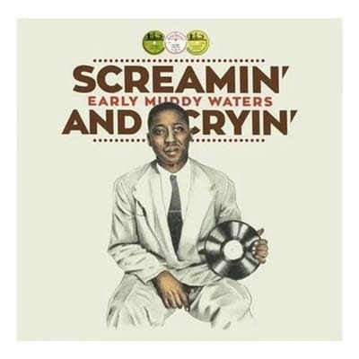 Muddy Waters - Screamin' And Cryin' (LP)
