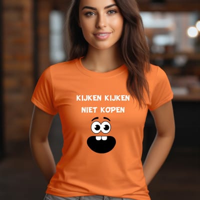 Oranje Dames T-shirt-Koningsdag T-shirt maat S- kijken kijken niet kopen- kleedjesmarkt- rommelmarkt.