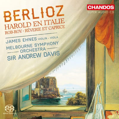James Ehnes - Berloiz: Harold En Italie, Reverie Et Capric (SACD)