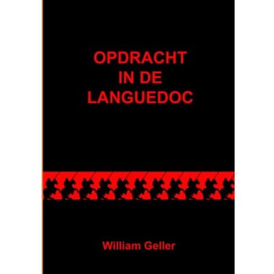 Opdracht In De Languedoc - William Geller