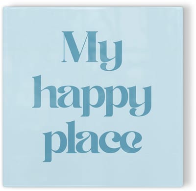 Tegeltje My happy place - blauw - tegeltje inspiratie - tegeltje met tekst