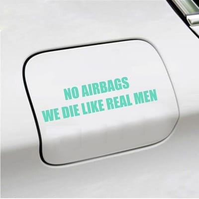 Bumpersticker - No Airbags We Die Like Real Men - 3,7 X 14,8 - Mint