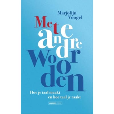 Met Andere Woorden - Marjolijn Voogel