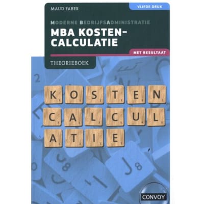 Mba Kostencalculatie Met Resultaat - S.M. Faber