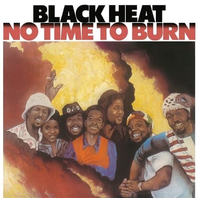Black Heat - No Time To Burn (LP)
