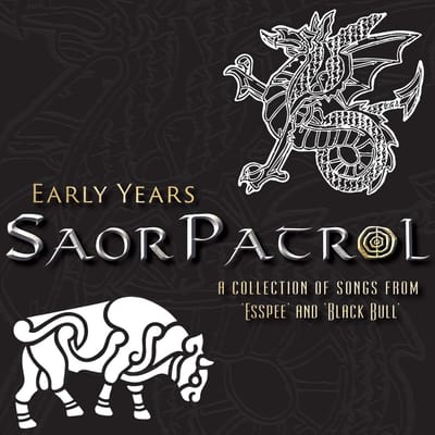 Saor Patrol - Early Years (CD)