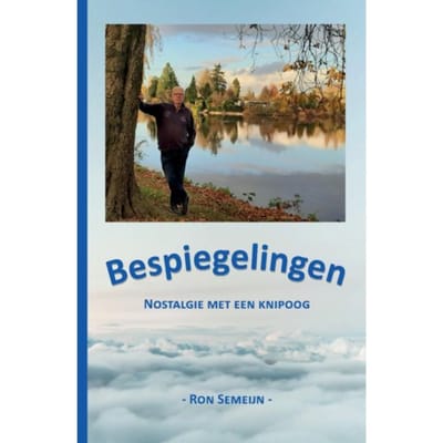 Bespiegelingen - Ron Semeijn