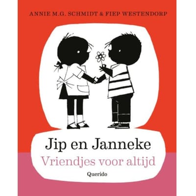 Vriendjes Voor Altijd - Jip En Janneke - Annie M.G. Schmidt