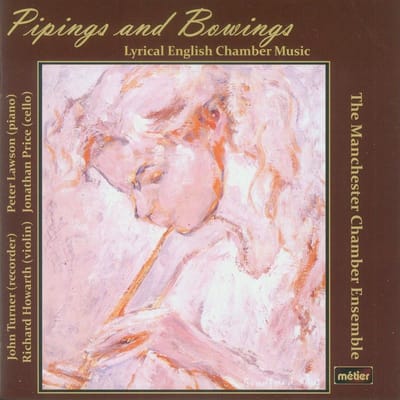 Turner, Lawson, Howarth, Price, Man - Pipings & Bowings - Lyrical English (CD)