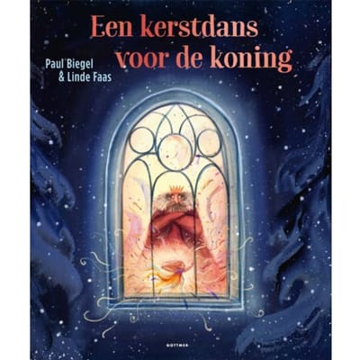 Een Kerstdans Voor De Koning - Paul Biegel
