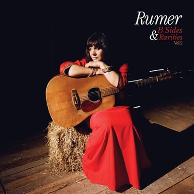 B Sides & Rarities Vol. 2 - Rumer