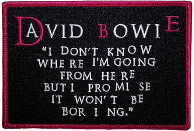 David Bowie - I Don?t Know Where I'm Going Patch - Zwart