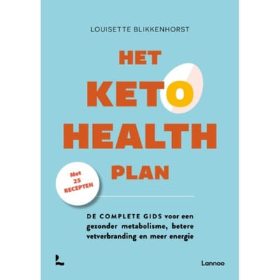 Het Keto Health Plan - Louisette Blikkenhorst