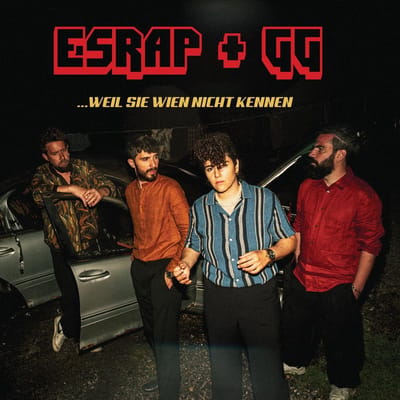 Esrap & GG - Weil Sie Wien Nicht Kennen (CD)